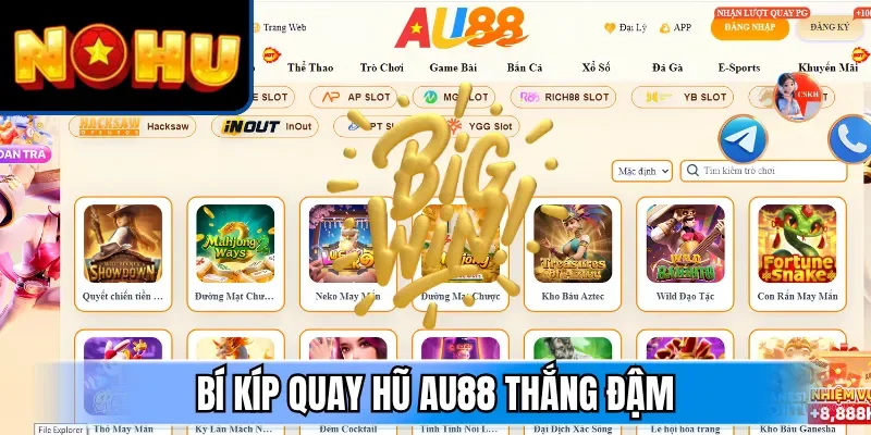 Bí kíp quay hũ AU88 thắng đậm