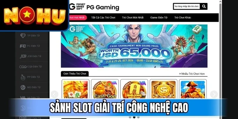 Sảnh slot giải trí công nghệ cao